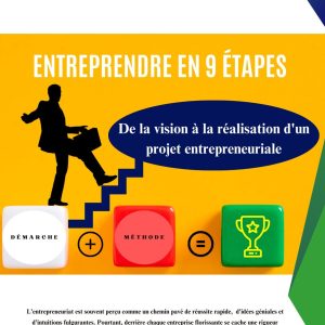 Entreprendre en 9 étapes