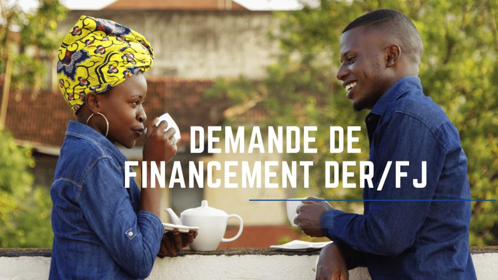 Demande de financement DER/FJ