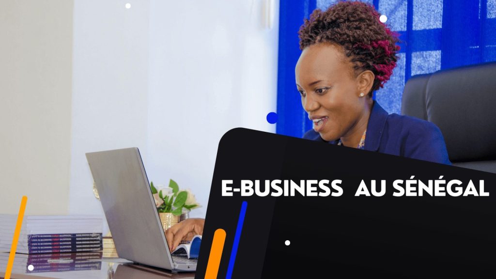 E-business au Sénégal en 2025